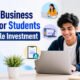 Online Business Ideas for Students With Little Investment